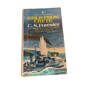 Gold From Crete C S Forester 1977 Naval Adventure War